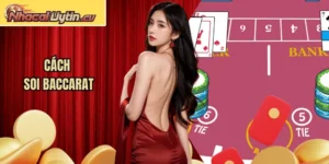 Cách Soi Baccarat